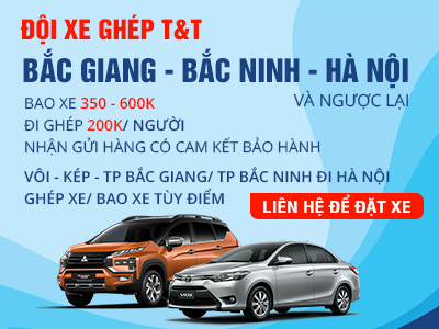 Xe ghép T&T tuyến Bắc Giang - Hà Nội