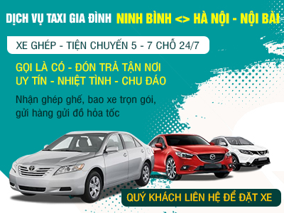 Dịch vụ taxi gia đình Ninh Bình - Hà Nội